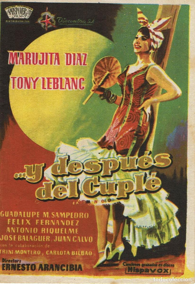 Cine: ...y despu&eacute;s del cupl&eacute; / Marujita Diaz / Tony Leblanc / Folleto de mano / Empresa La Arenas