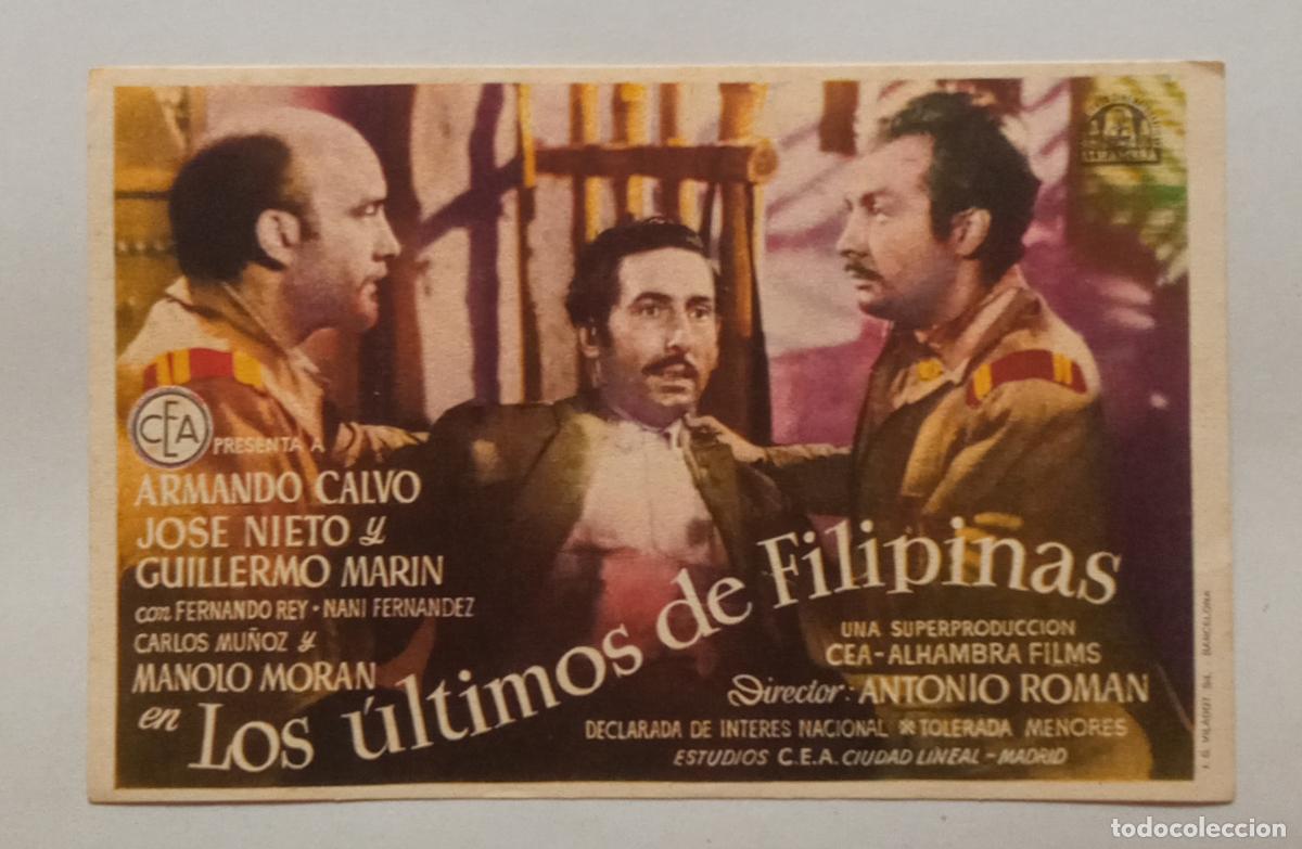 Cine: PROGRAMA DE CINE. ARMANDO CALVO. JOS&Eacute; NIETO. LOS &Uacute;LTIMOS DE FILIPINAS