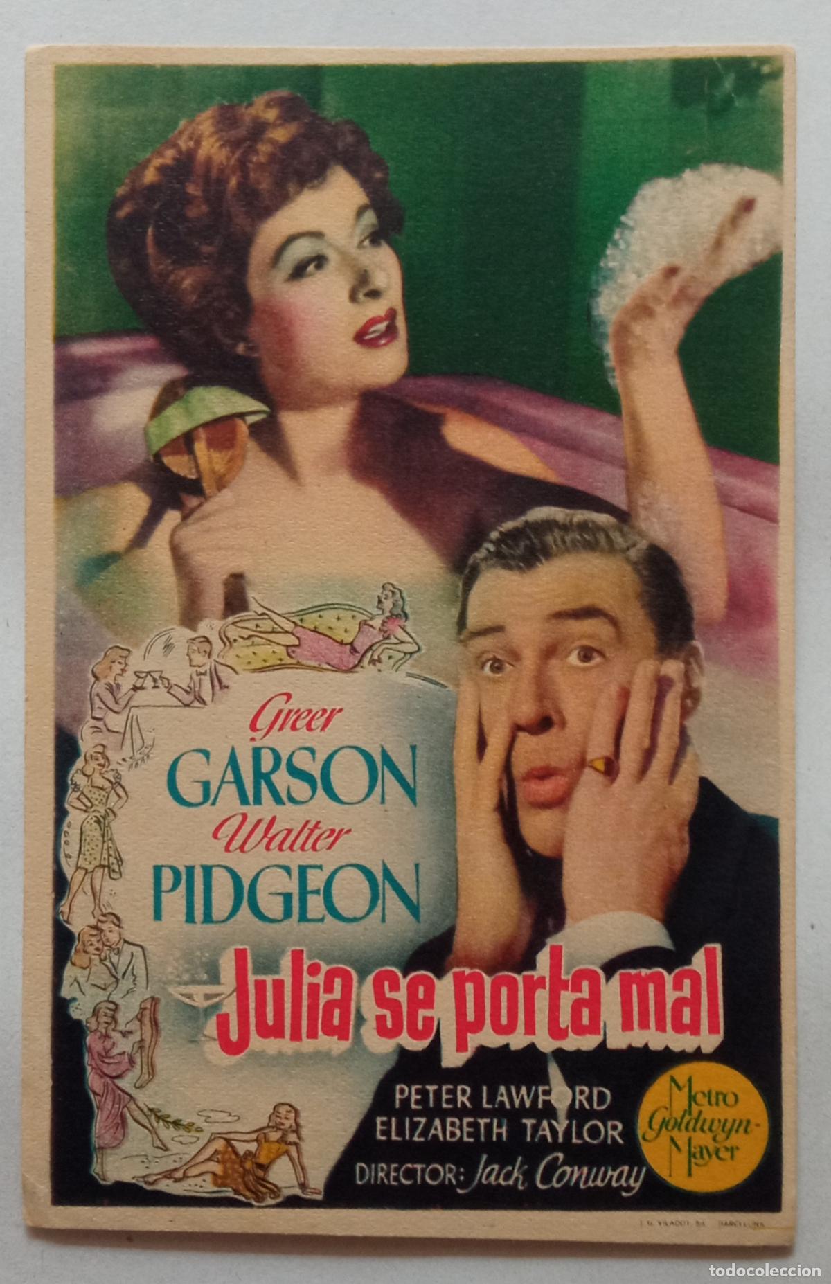 Cine: PROGRAMA DE CINE. GREER GARSON. WALTER PIDGEON. JULIA SE PORTA MAL