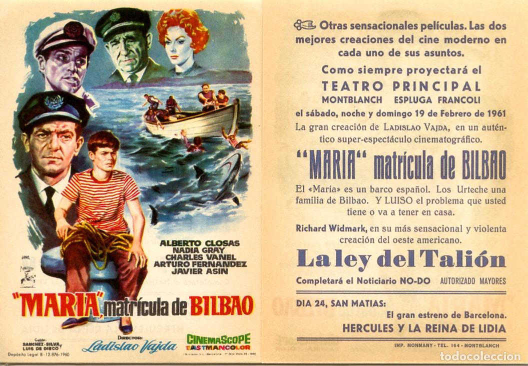 Cine: PROGRAMA, PROSPECTO,FOLLETO DE MANO ORIGINAL MAR&Iacute;A MATR&Iacute;CULA DE BILBAO - CINE TEATRO PRINCIPAL 1961
