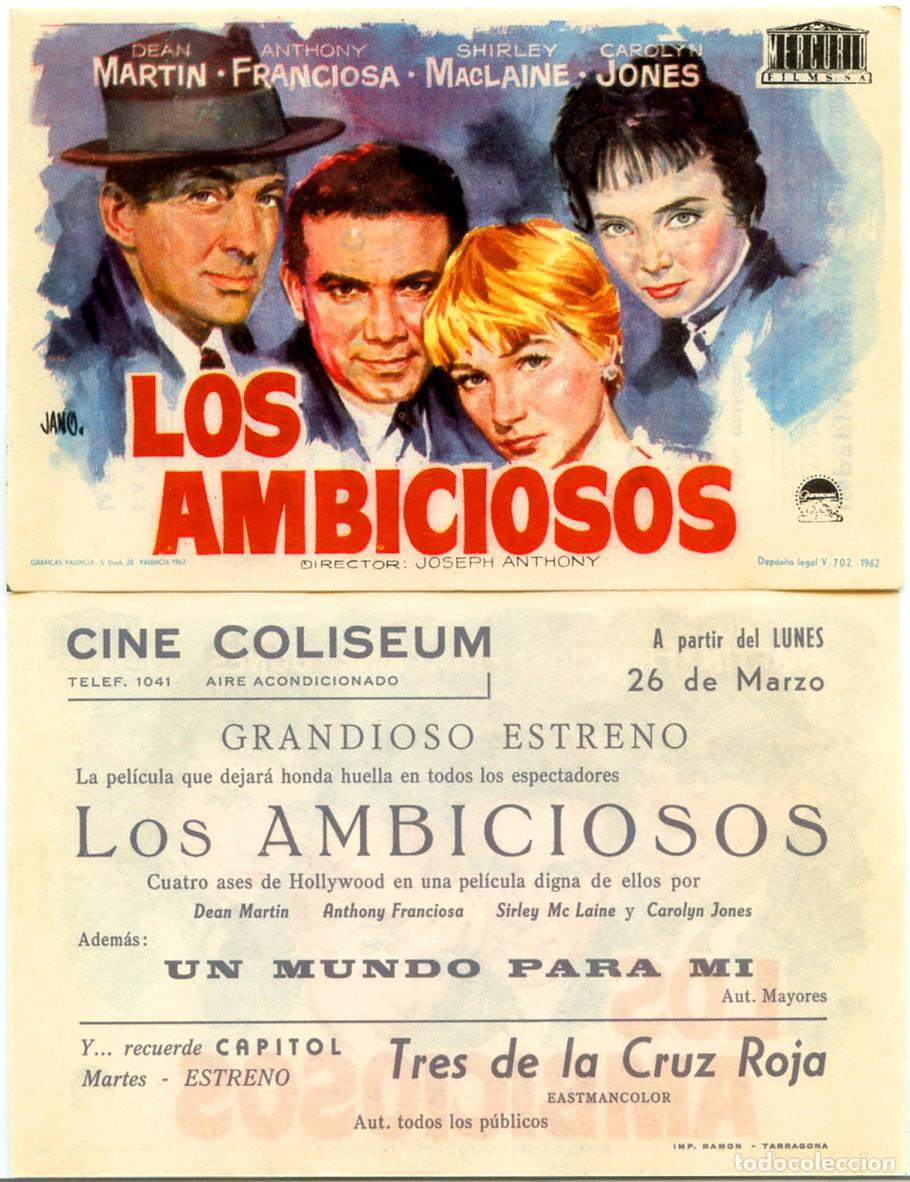 Cine: FOLLETO DE MANO ORIGINAL LOS AMBICIOSOS CINE COLISEUM TARRAGONA