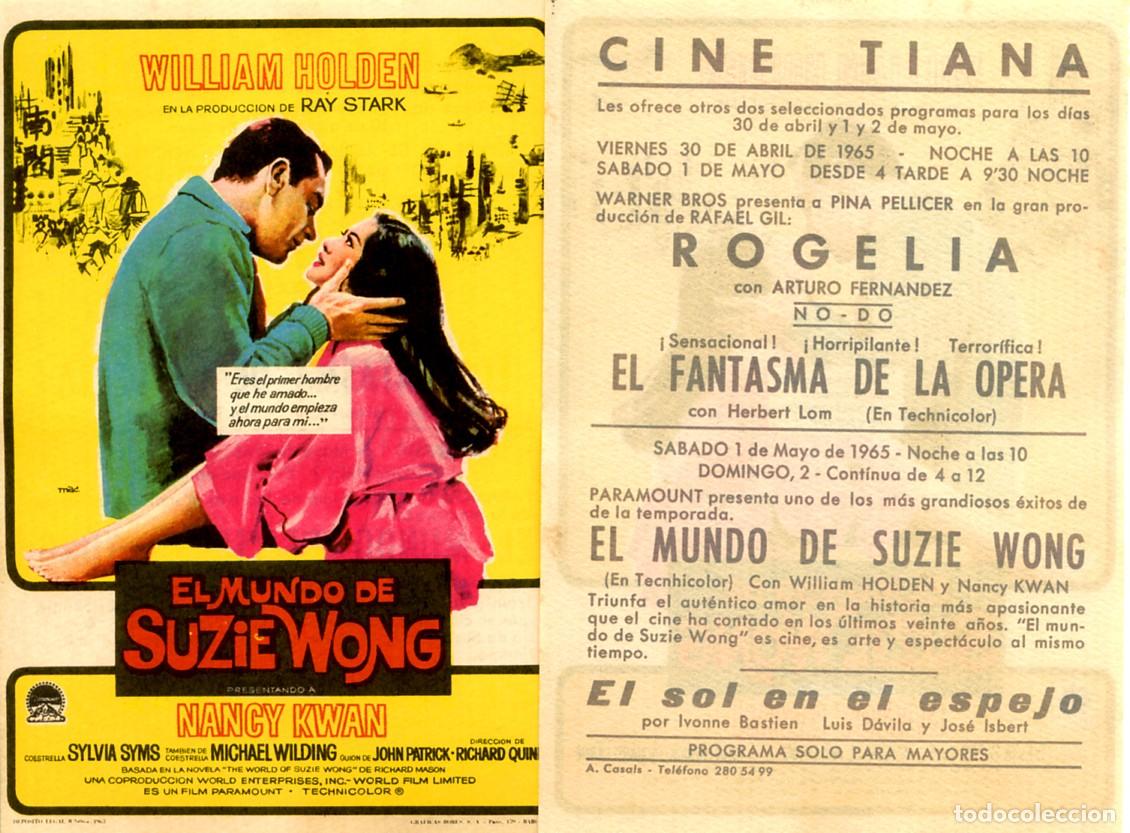 Cine: FOLLETO DE MANO ORIGINAL EL MUNDO DE SUZIE WONG CINE TIARA 1965 BARCELONA