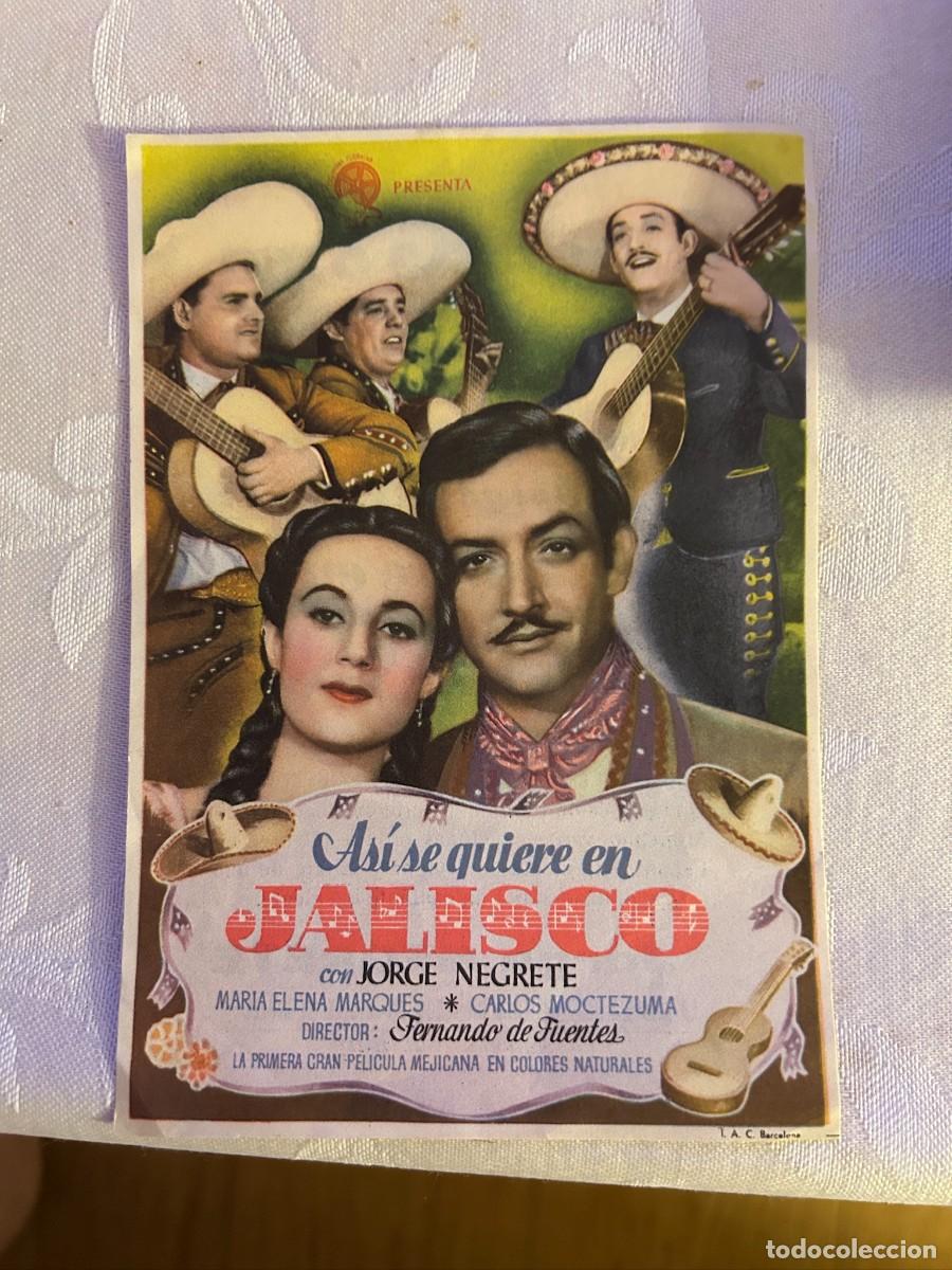 Cine: ASI SE QUIERE EN JALISCO CINE GOYA CON PUBLICIDAD BUEN ESTADO 833