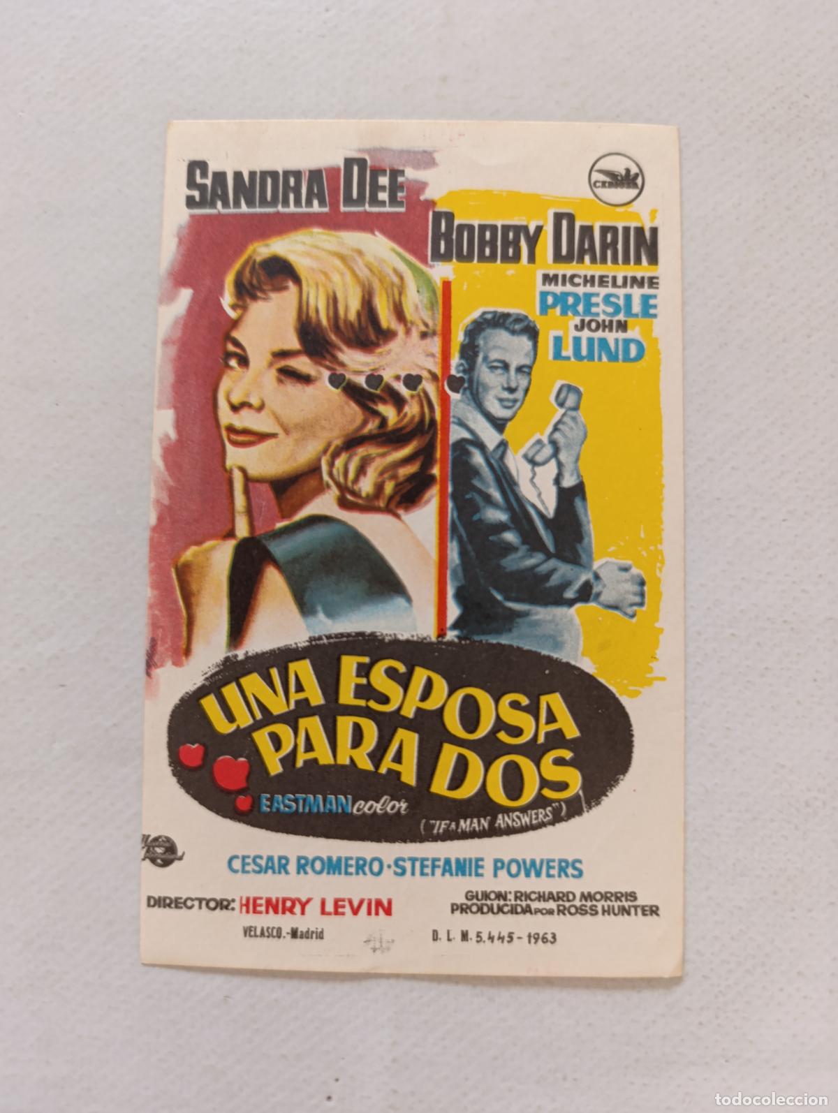 Cine: FOLLETO DE MANO - UNA ESPOSA PARA DOS - SANDRA DEE, BOBBY DARIN - SIN PUBLICIDAD (148K)