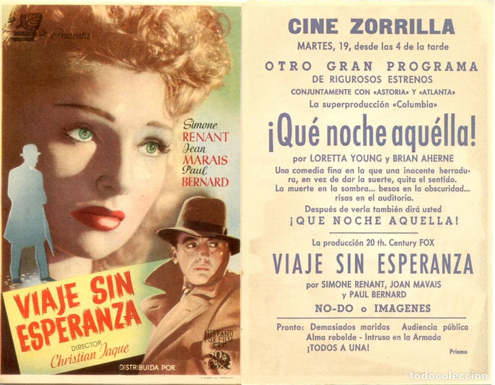 Cine: FOLLETO DE MANO ORIGINAL VIAJE SIN ESPERANZA CINE ZORRILLA 1943 BADALONA