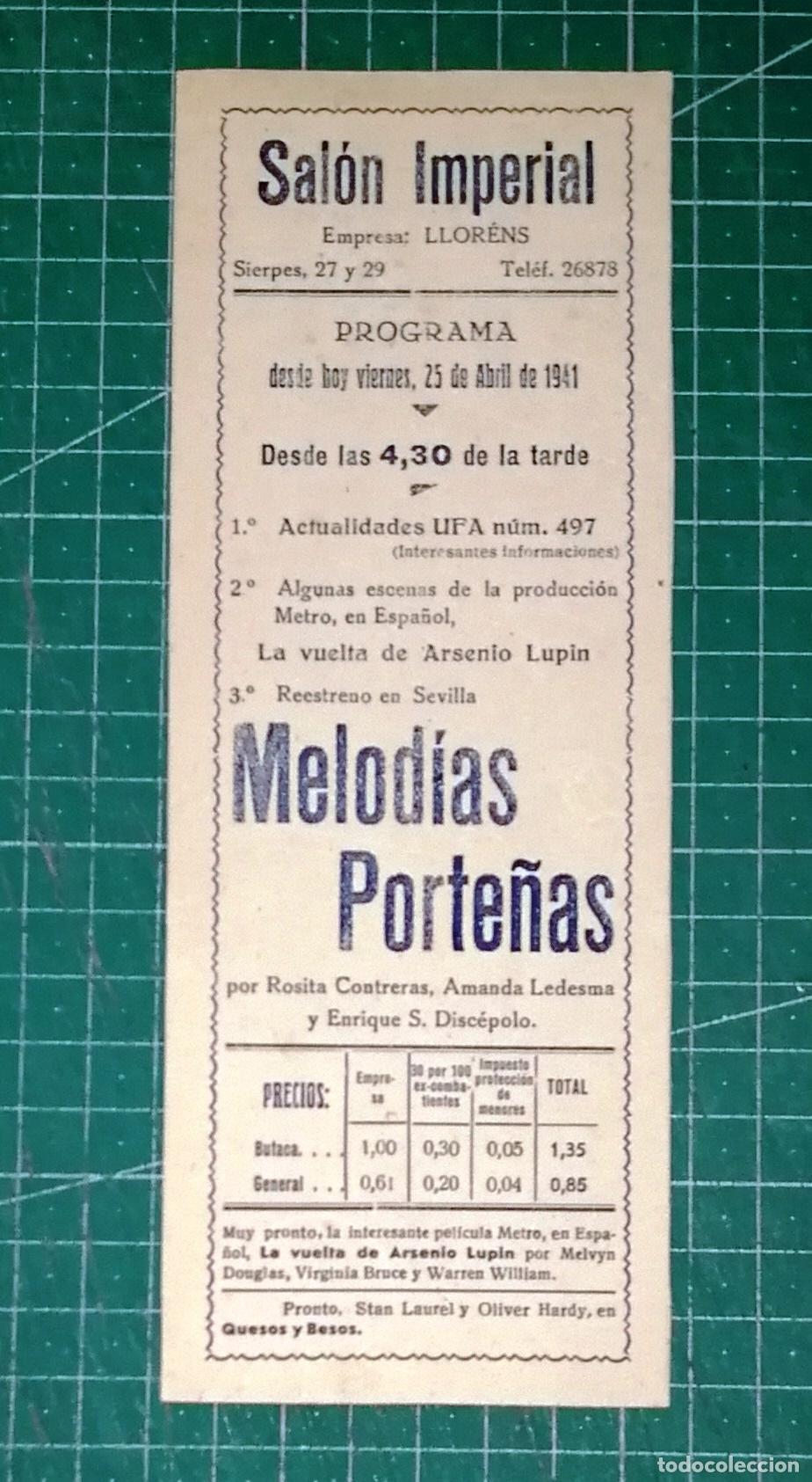 Cine: FOLLETO. PUBLICIDAD. SAL&Oacute;N IMPERIAL. PROGRAMA. MELOD&Iacute;AS PORTE&Ntilde;AS... 25 abril 1941 / Empresa: Llor&eacute;ns