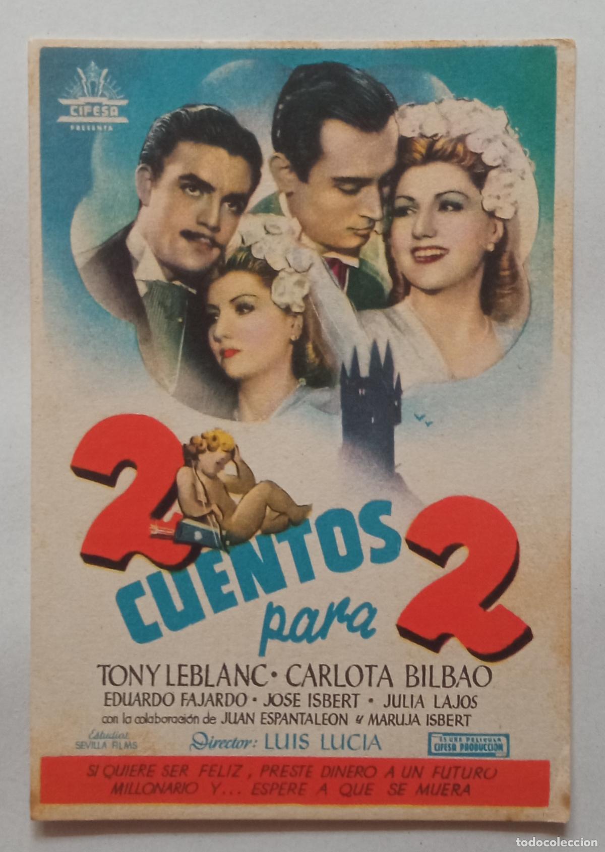 Cine: PROGRAMA DE CINE. TONY LEBLANC. 2 CUENTOS PARA 2