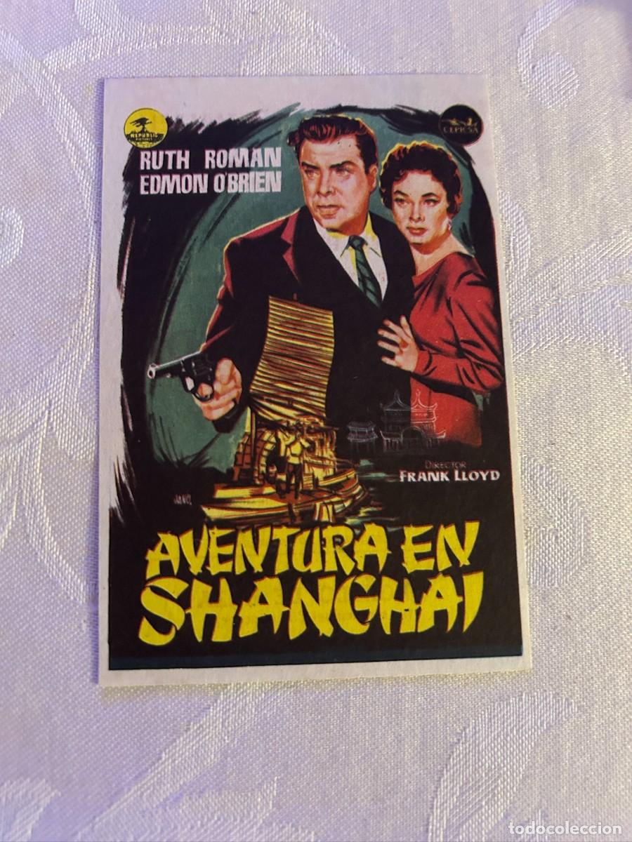 Cine: AVENTURA EN SHANGHAI TONA Y TARADELL CAPITAL Y CINE PRINCIPAL CON PUBLICIDAD BUEN ESTADO 891