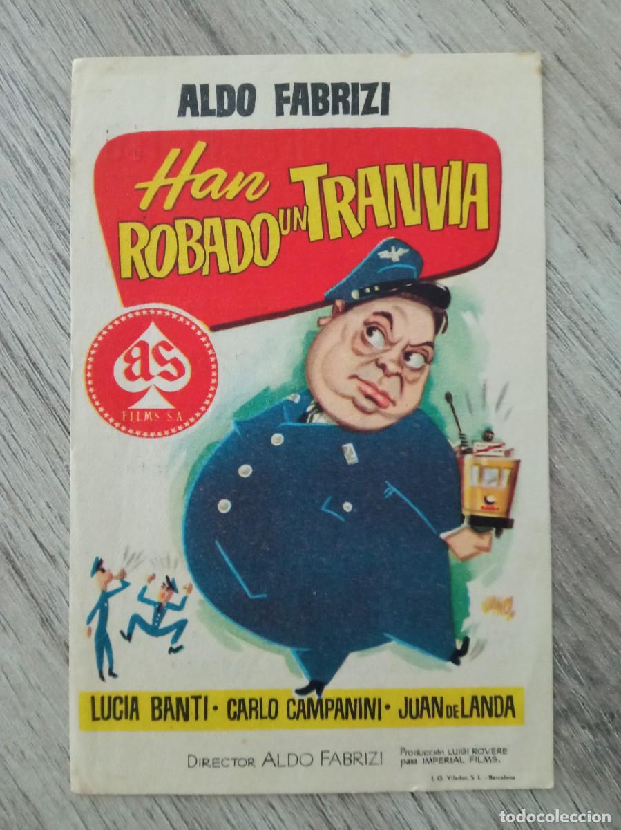 Cine: HAN ROBADO UN TRANVIA, ALDO FABRIZI, CINE FERROVIARIO, MERIDA, 1956