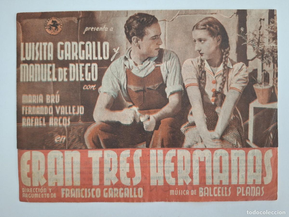 Cine: CINE FOLLETO MANO DOBLE ERAN TRES HERMANAS CINEMA CASINO DE GAVA BARCELONA 1940 FMD RV 136
