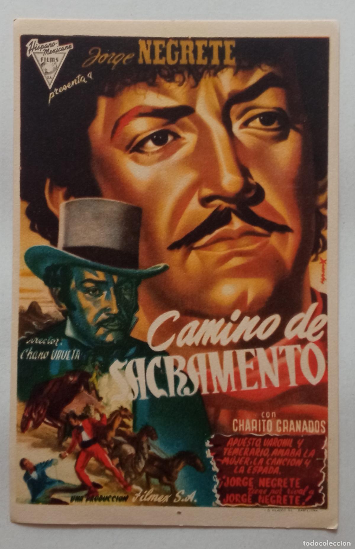 Cine: PROGRAMA DE CINE. JORGE NEGRETE. CAMINO DE SACRAMENTO
