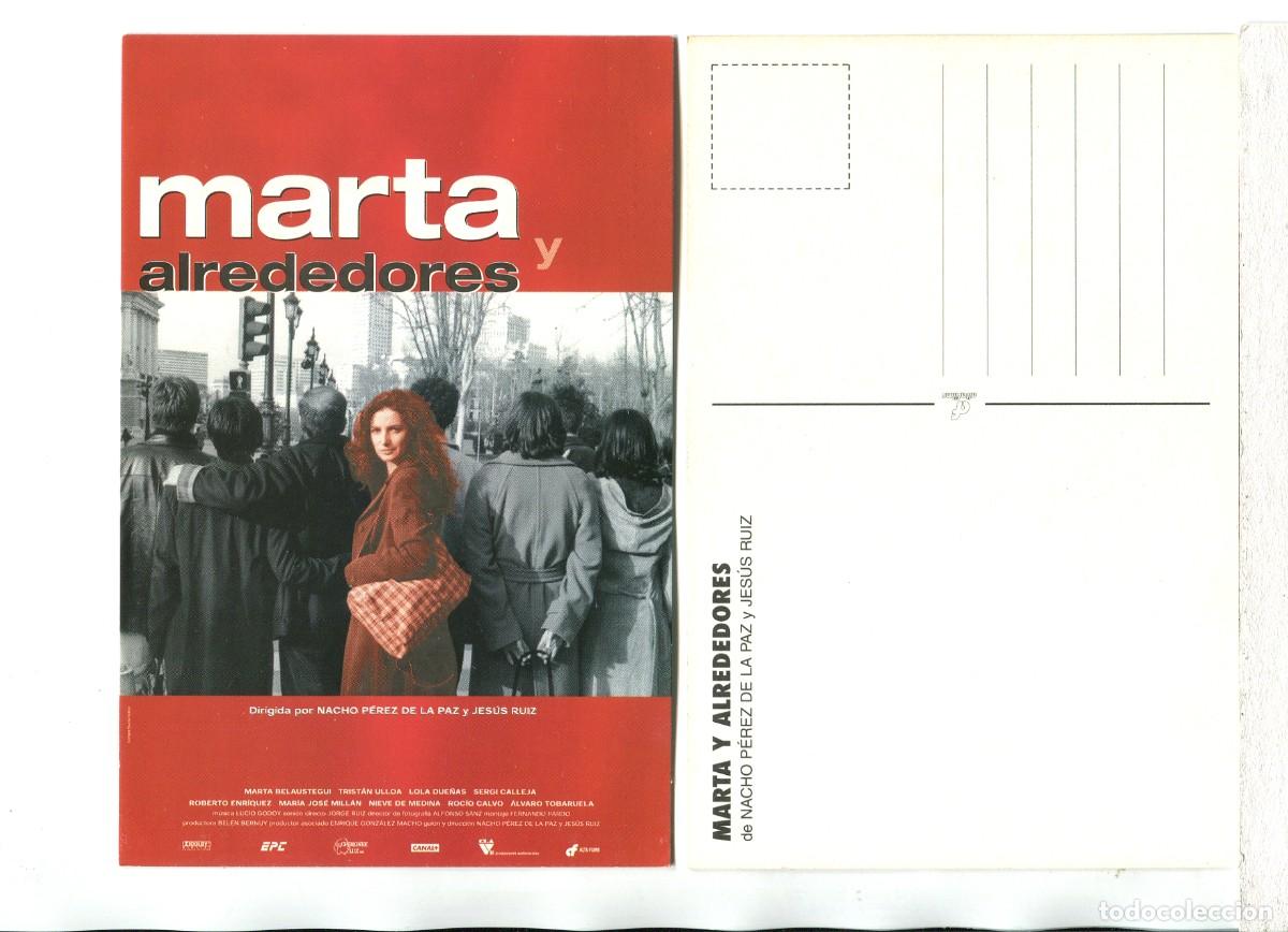Cine: MARTA Y ALREDEDORES, con Lola Due&ntilde;as. POSTAL.