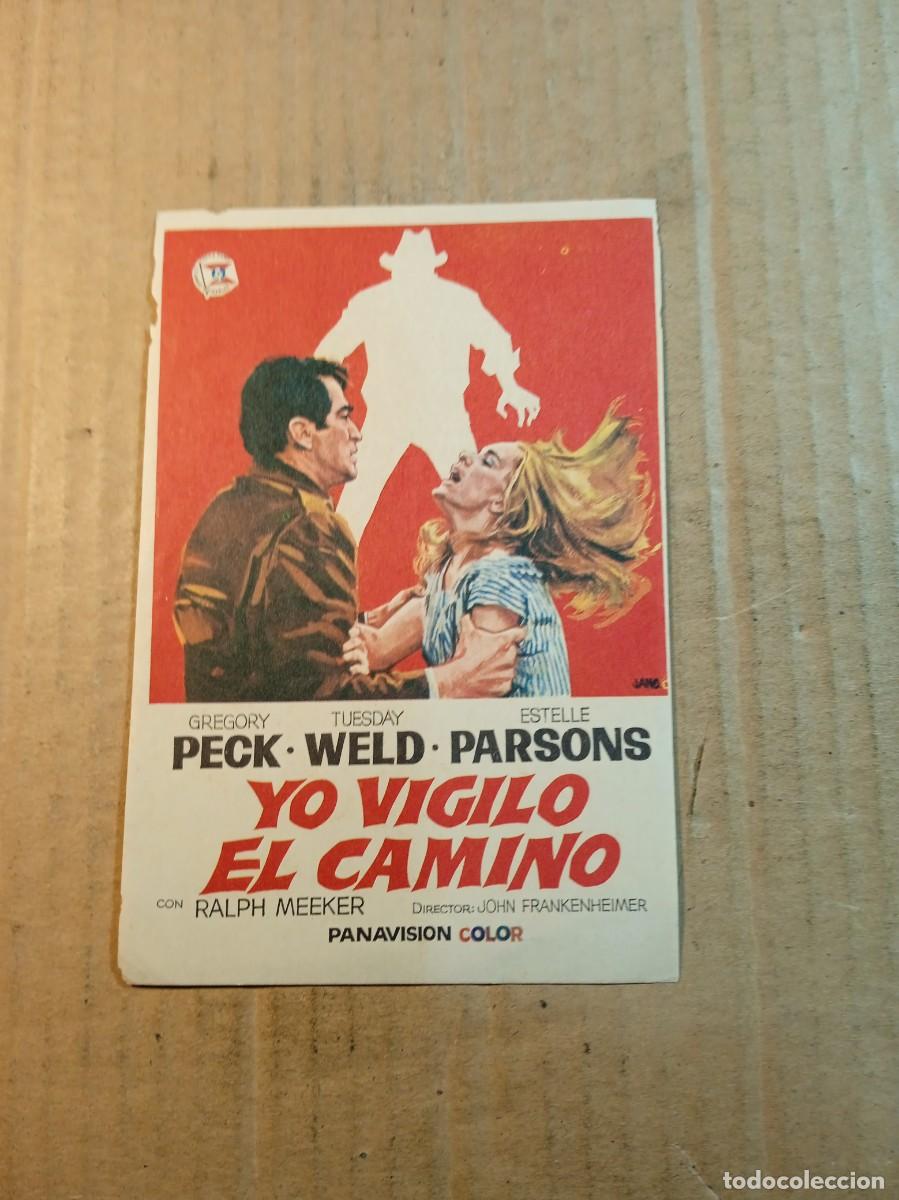 Cine: FOLLETO DE MANO SIN PUBLICIDAD YO VIGILO EL CAMINO