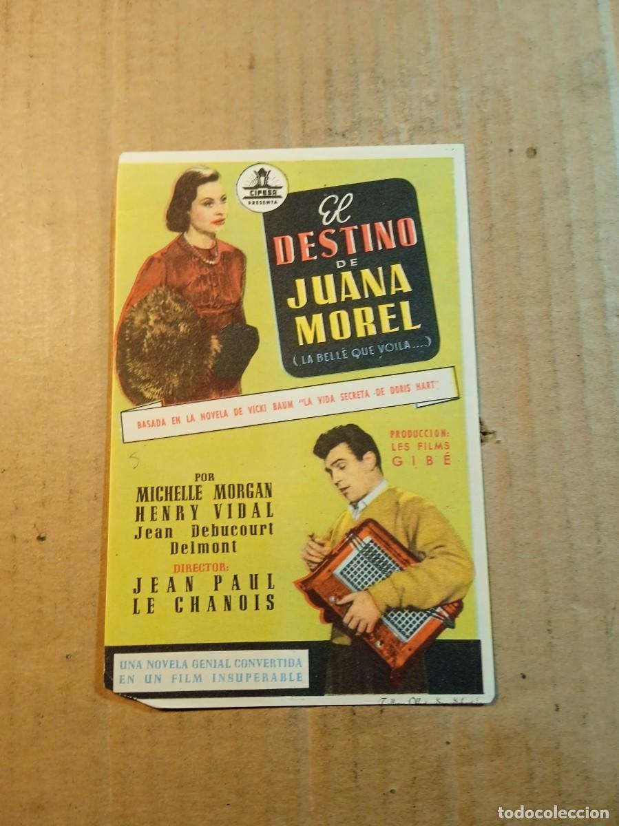 Cine: FOLLETO DE MANO SIN PUBLICIDAD EL DESTINO DE JUANA MOREL
