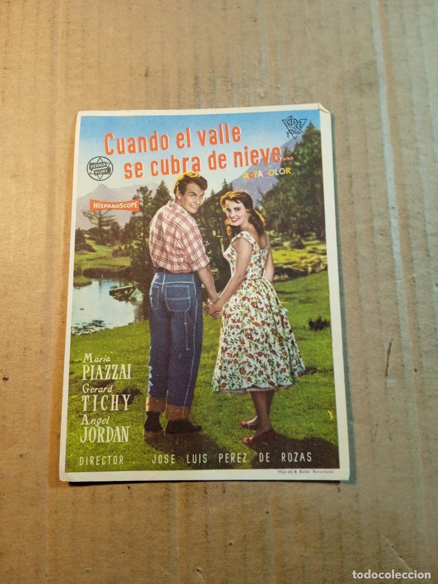 Cine: FOLLETO DE MANO SIN PUBLICIDAD CUANDO EL VALLE SE CUBRA DE NIEVE...