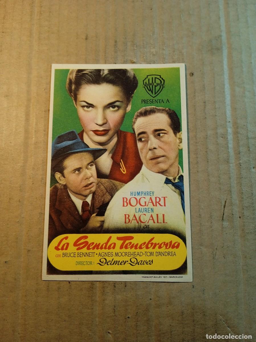 Cine: FOLLETO DE MANO SIN PUBLICIDAD LA SENDA TENEBROSA