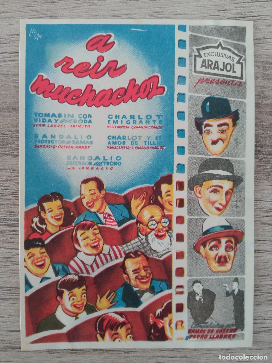 Cine: A REIR MUCHACHOS, CHARLOT, STAN LAUREL, OLIVER HARDY, TOMASIN, SANDALIO, EXCLUSIVAS ARAJOL