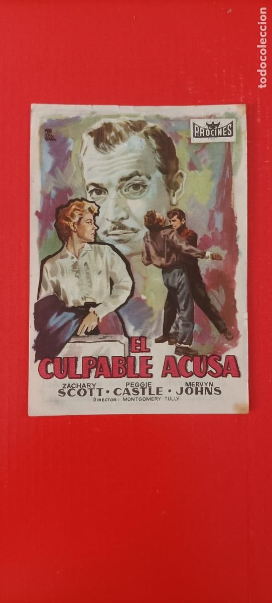 Cine: EL CULPABLE ACUSA. C/P. CINE GOYA. TANGER. 1958. BUEN ESTADO. ZACHARY SCOTT.