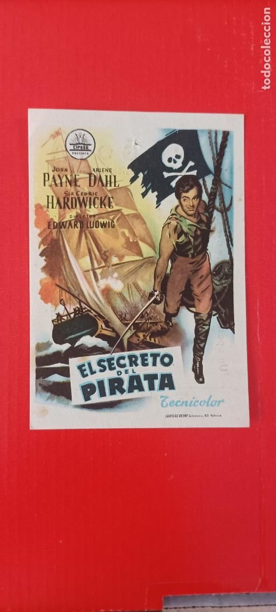 Cine: EL SECRETO DEL PIRATA. C/P. CINE GOYA TANGER 1958. JOHN PAYNE, ARLENE DAHL. NUEVO.