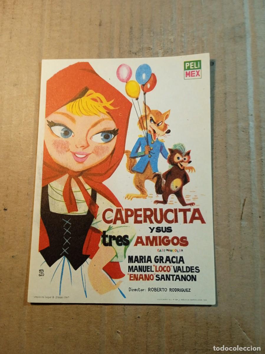 Cine: FOLLETO DE MANO SIN PUBLICIDAD CAPERUCITA Y SUS TRES AMIGOS