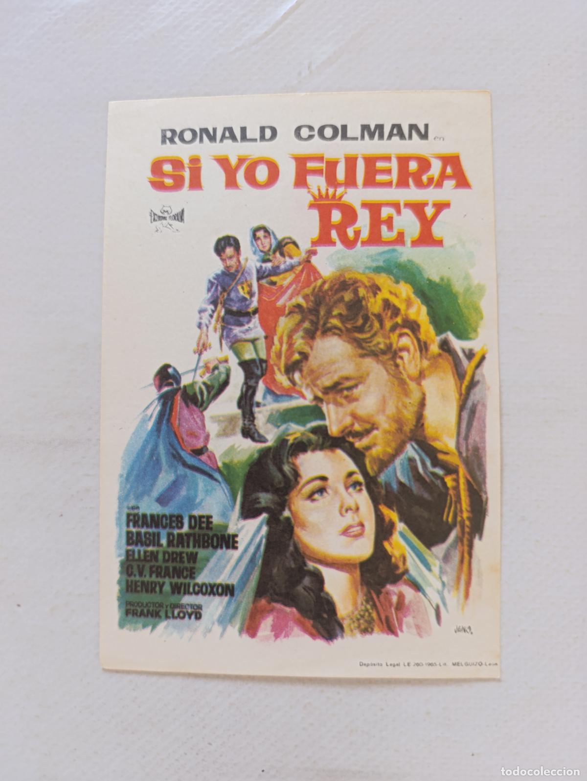 Cine: FOLLETO DE MANO - SI YO FUERA REY - RONALD COLMAN - SIN PUBLICIDAD (149F)