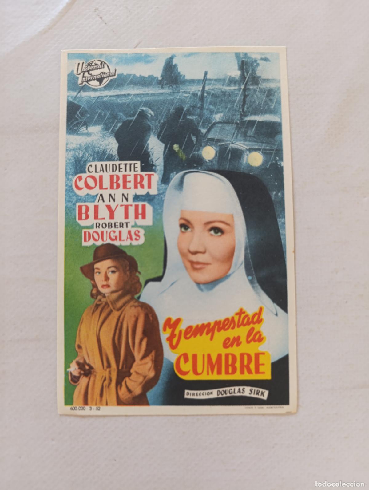 Cine: FOLLETO DE MANO - TEMPESTAD EN LA CUMBRE - CLAUDETTE COLBERT (149I)