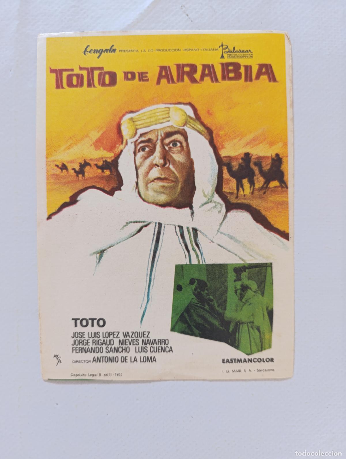Cine: FOLLETO DE MANO - TOTO DE ARABIA - TOTO, JOSE LUIS LOPEZ VAZQUEZ - SIN PUBLICIDAD (149N)