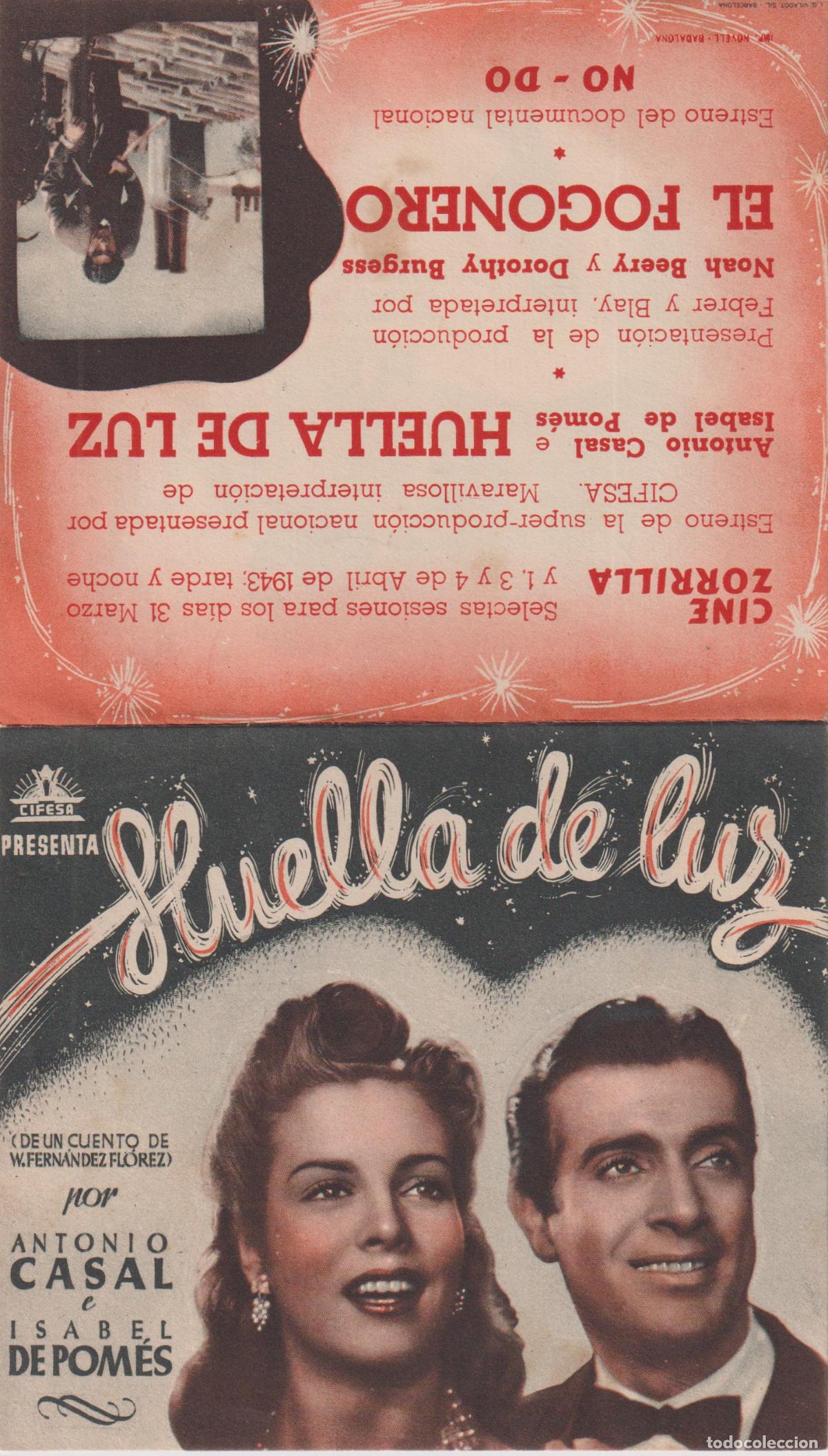 Cine: PROGRAMA DE CINE HUELLA DE LUZ &ndash; ANTONIO CASAL E ISABEL DE POM&Eacute;S &ndash; CINE ZORRILLA 1943