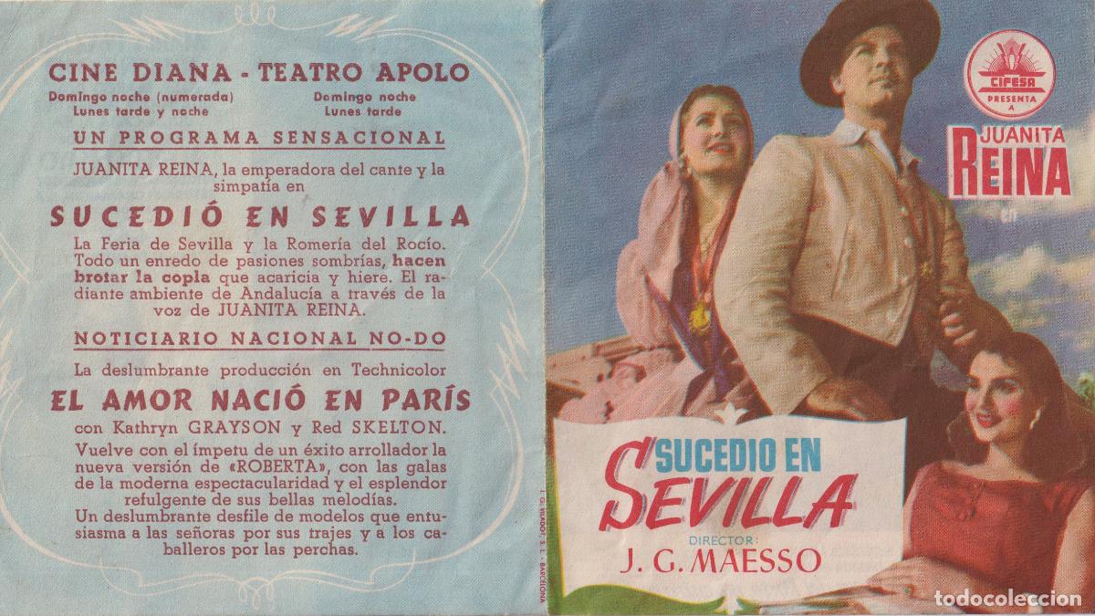 Cine: PROGRAMA DE CINE SUCEDIO EN SEVILLA &ndash; JUANITA REINA &ndash; ALFREDO MAYO &ndash; CINE DIANA