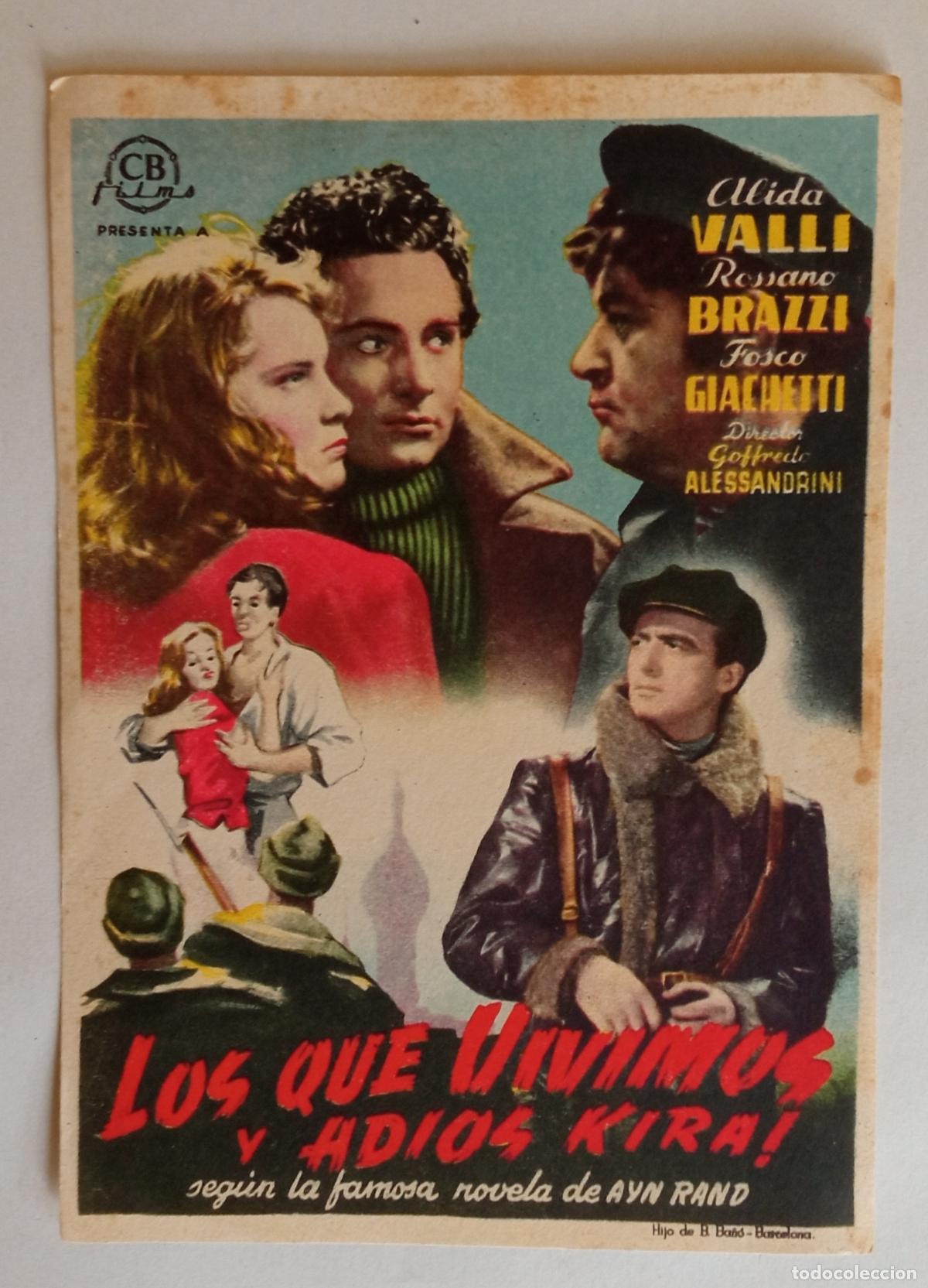 Cine: PROGRAMA DE CINE. ALIDA VALLI. LOS QUE VIVIMOS Y ADI&Oacute;S KIRA