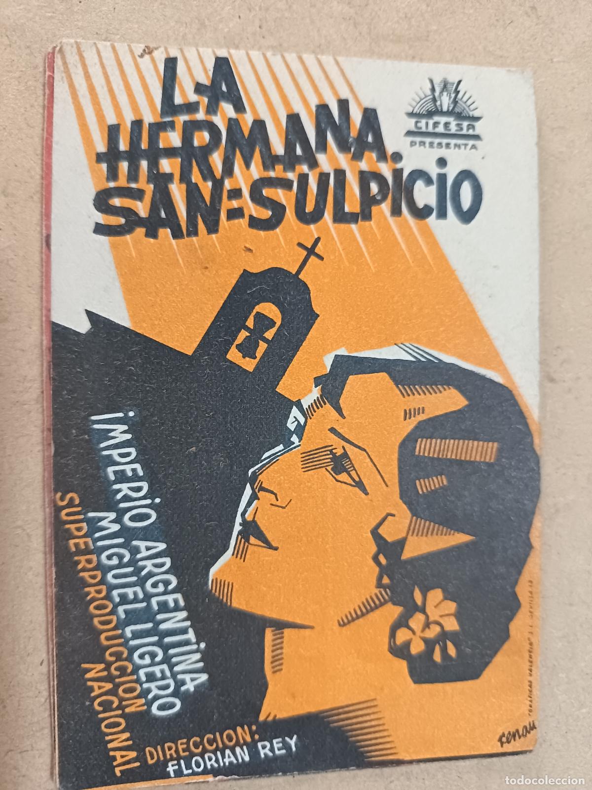 Cine: PROGRAMA DE CINE. TARJETA. LA HERMANA SAN SULPICIO. CINE AL DORSO.