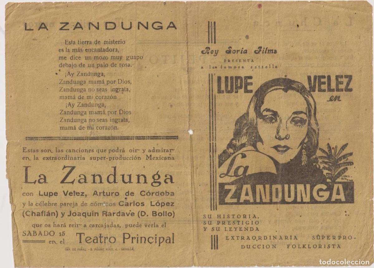 Cine: La Zandunga. Doble de Rey Soria. Programa Local. Teatro principal-Sevilla