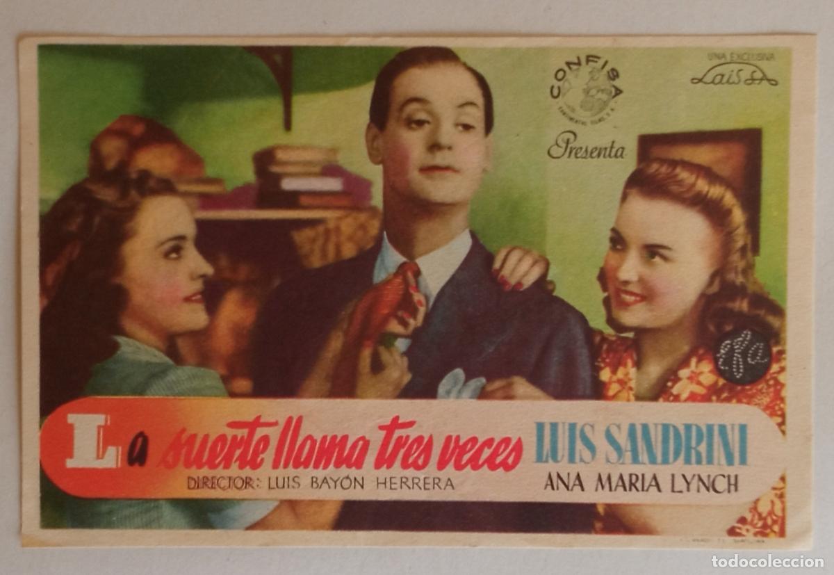 Cine: PROGRAMA DE CINE. LUIS SANDRINI. LA SUERTE LLAMA TRES VECES