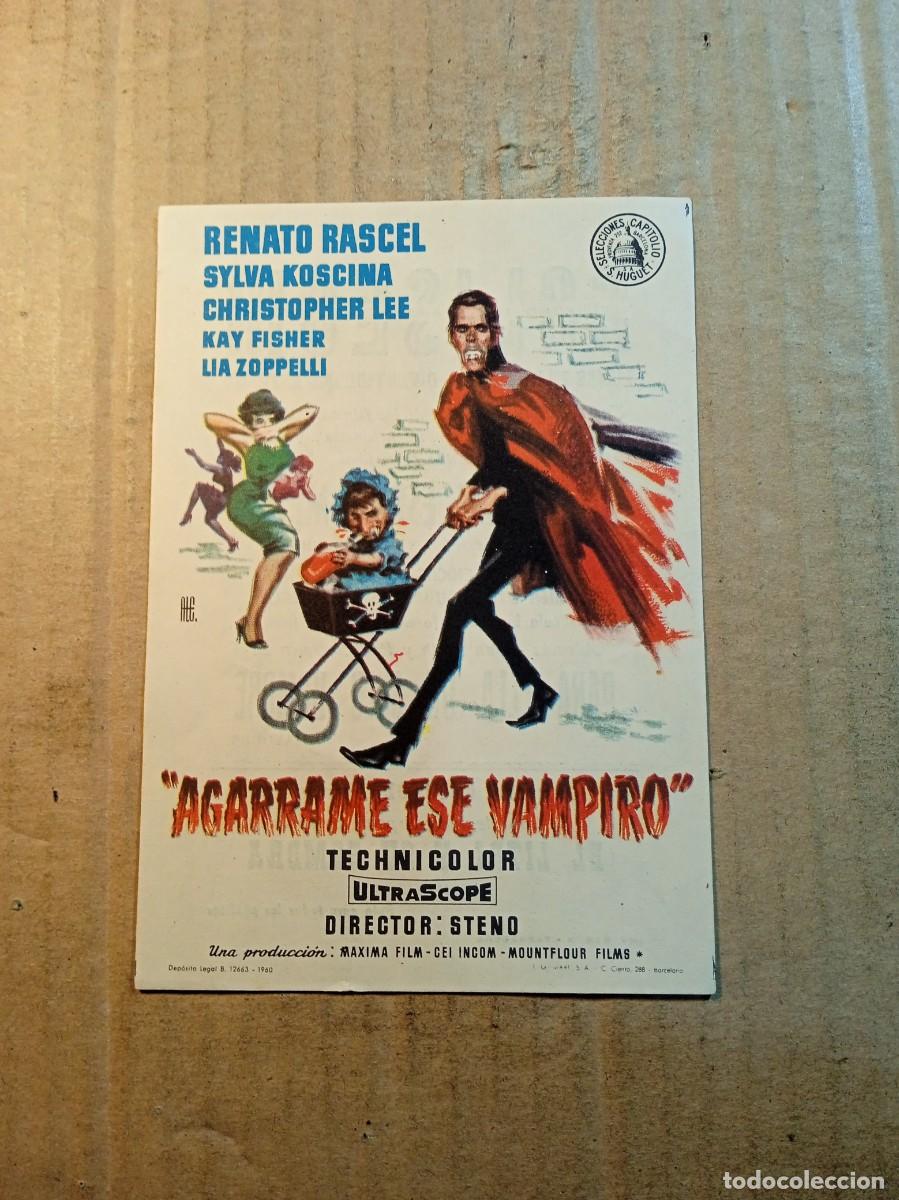 Cine: FOLLETO DE MANO CON PUBLICIDAD AGARRAME ESE VAMPIRO