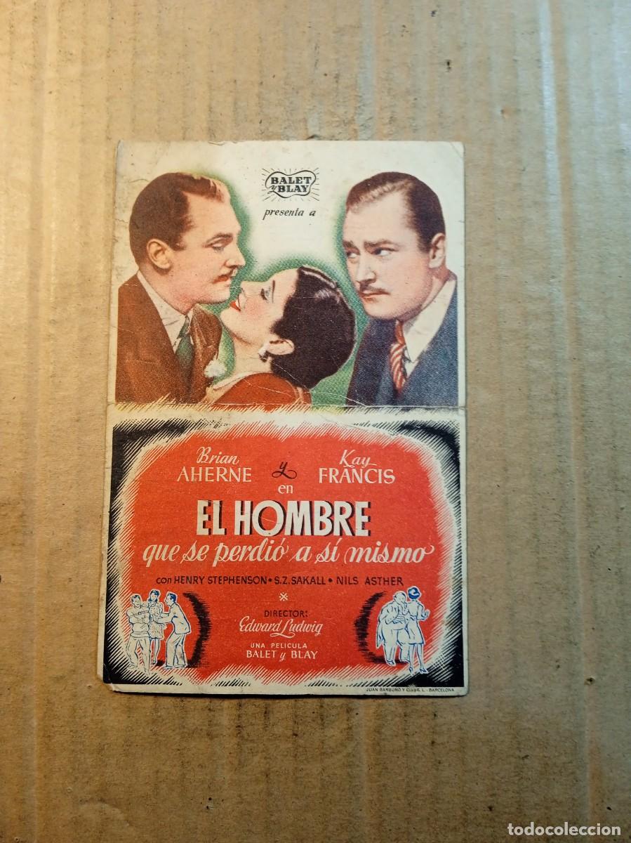 Cine: FOLLETO DE MANO CON PUBLICIDAD EL HOMBRE QUE SE PERDIO A SI MISMO