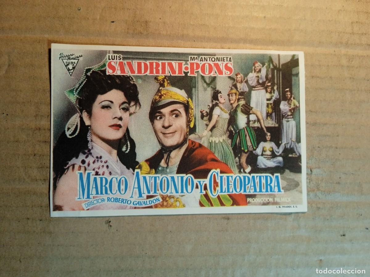 Cine: FOLLETO DE MANO CON PUBLICIDAD MARCO ANTONIO Y CLEOPATRA