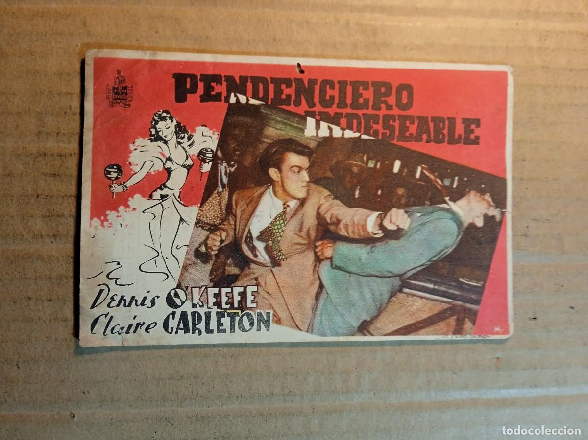 Cine: FOLLETO DE MANO CON PUBLICIDAD PENDENCIERO INDESEABLE