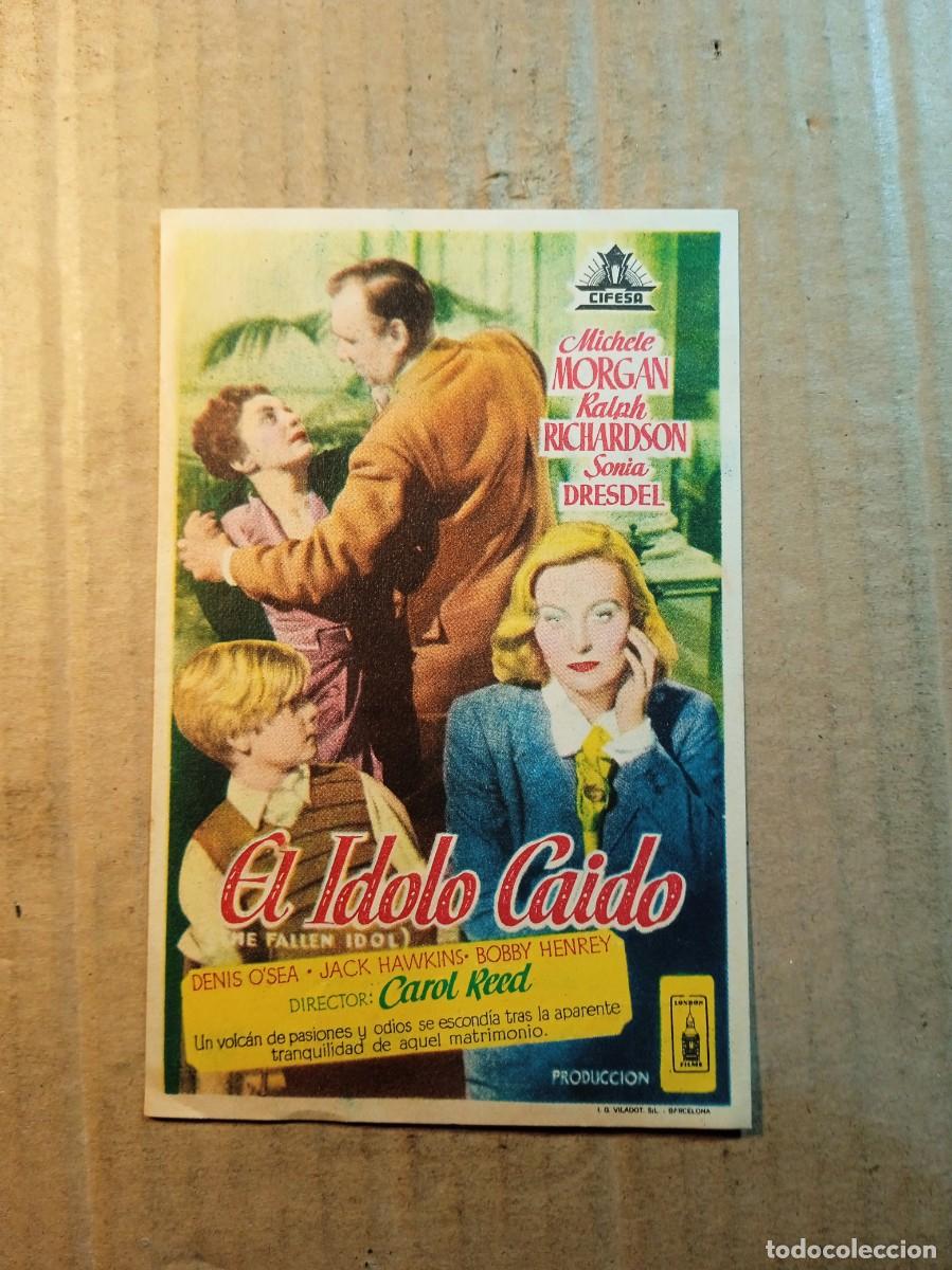 Cine: FOLLETO DE MANO CON PUBLICIDAD EL IDOLO CAIDO