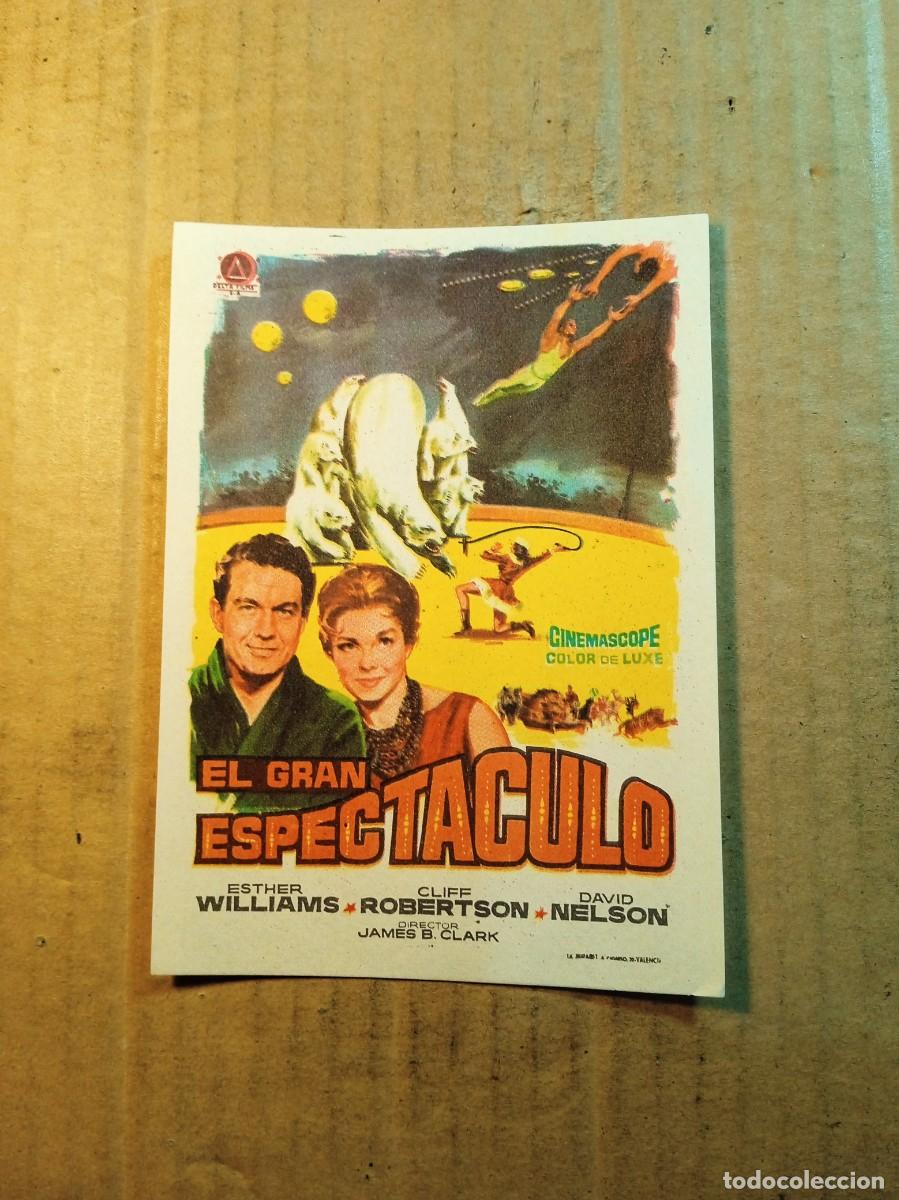 Cine: FOLLETO DE MANO SIN PUBLICIDAD EL GRAN ESP&Egrave;CTACULO