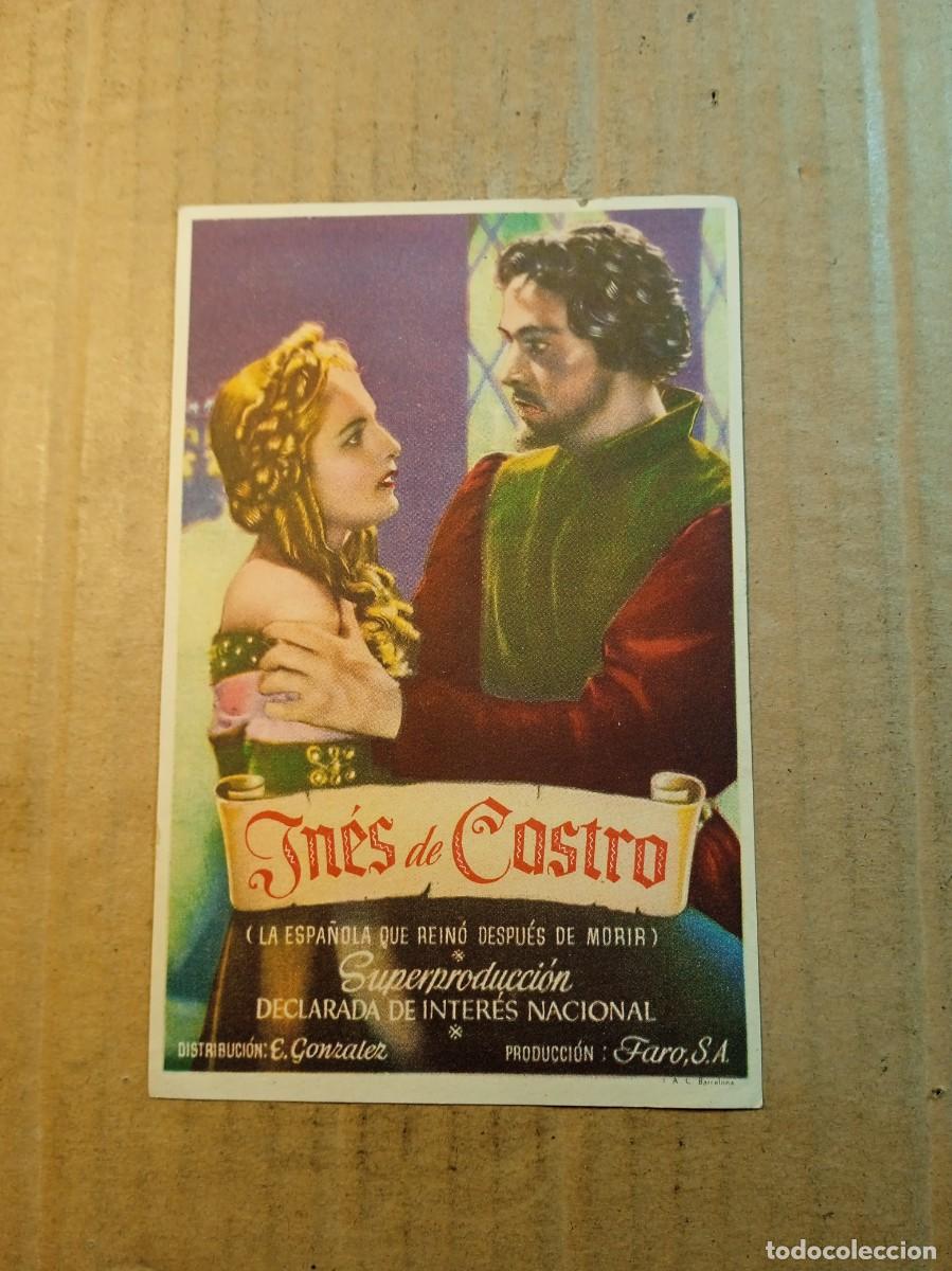  Foglietti di film di film antichi di cinema: FOLLETO DE MANO SIN PUBLICIDAD INES DE CASTRO