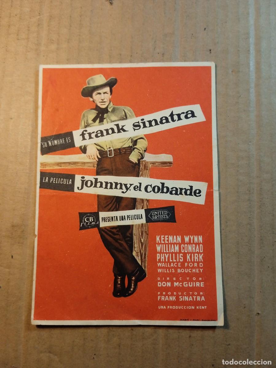 Cine: FOLLETO DE MANO SIN PUBLICIDAD JOHNNY EL COBARDE