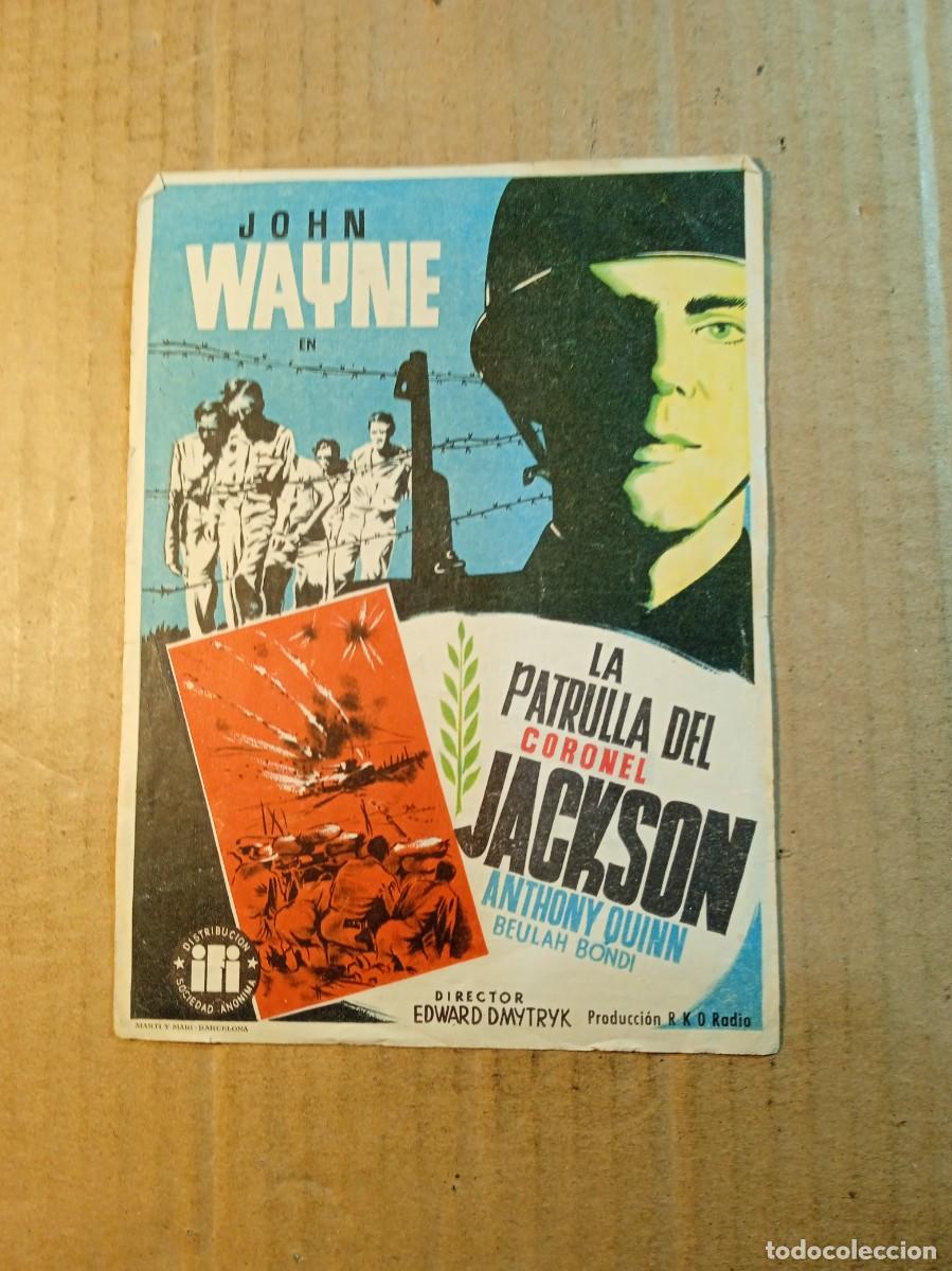 Cine: FOLLETO DE MANO CON PUBLICIDAD LA PATRULLA DEL CORONEL JACKSON