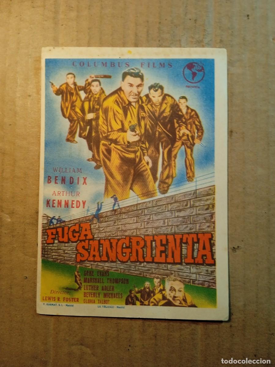 Cine: FOLLETO DE MANO CON PUBLICIDAD FUGA SANGRIENTA