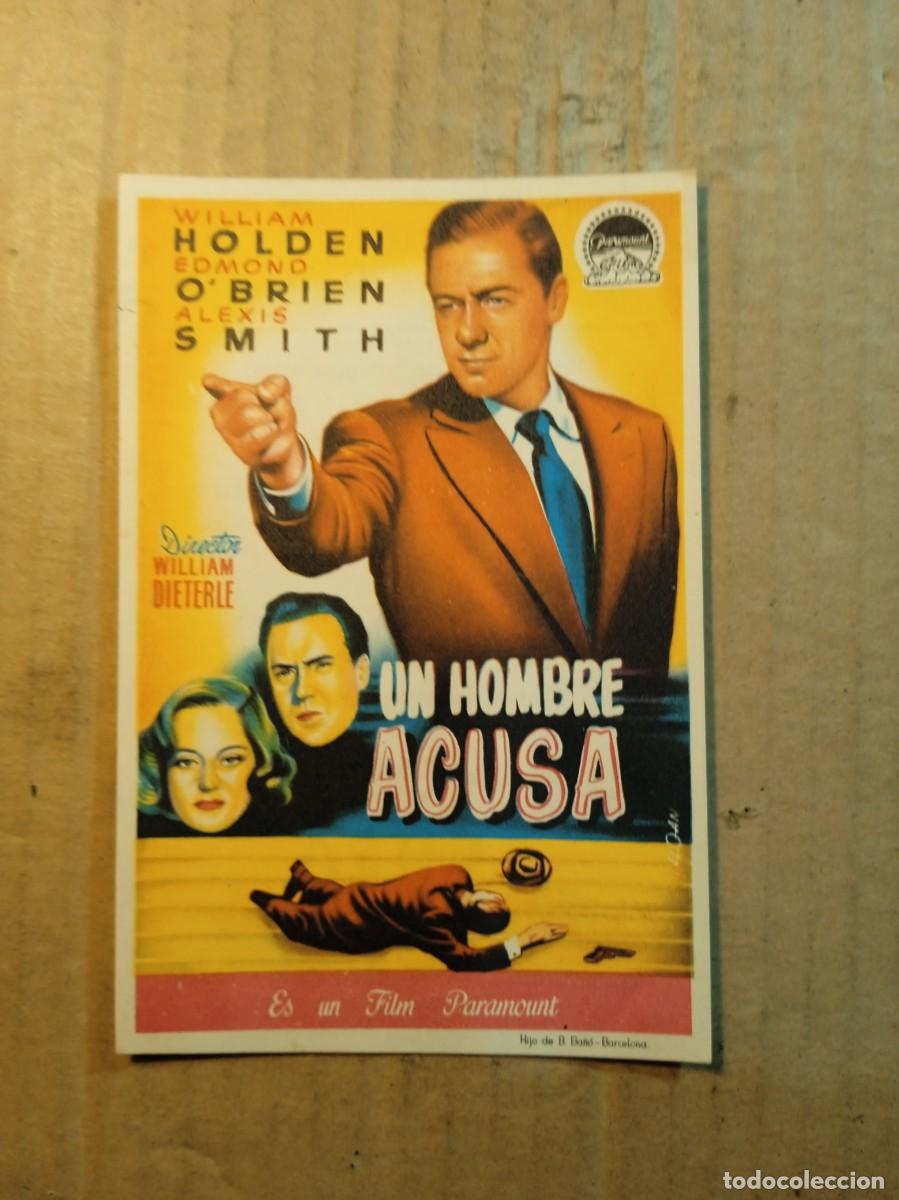 Cine: FOLLETO DE MANO CON PUBLICIDAD UN HOMBRE ACUSA
