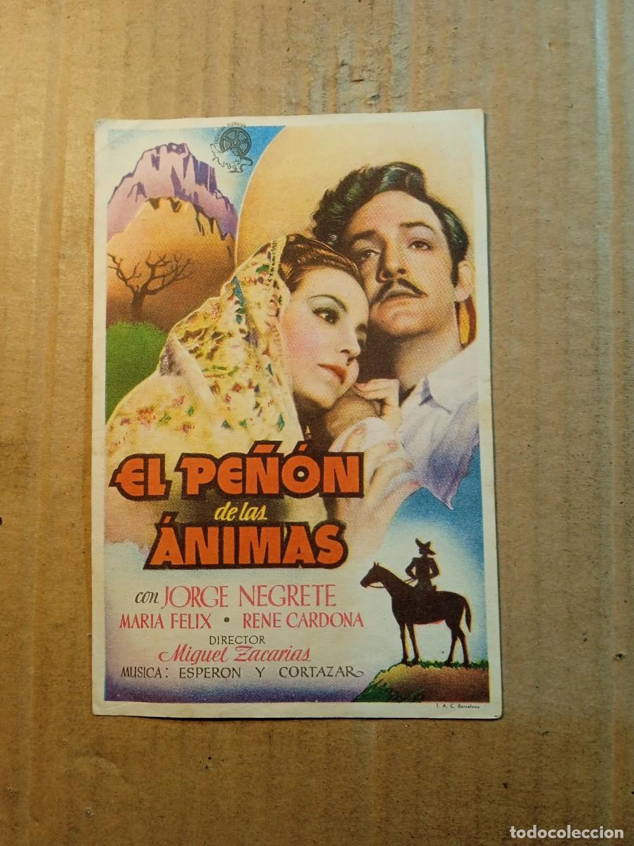 Cine: FOLLETO DE MANO CON PUBLICIDAD EL PE&Ntilde;ON DE LAS ANIMAS
