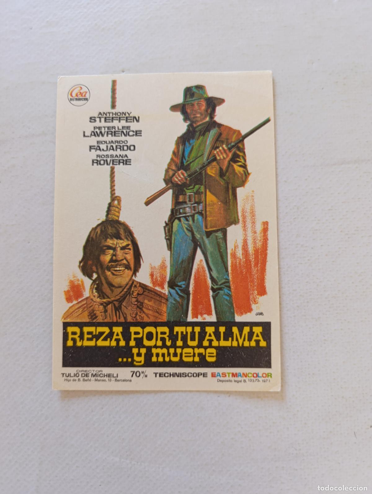 Cine: FOLLETO DE MANO - REZA POR TU ALMA... Y MUERE - ANTHONY STEFFEN - SIN PUBLICIDAD (150C)