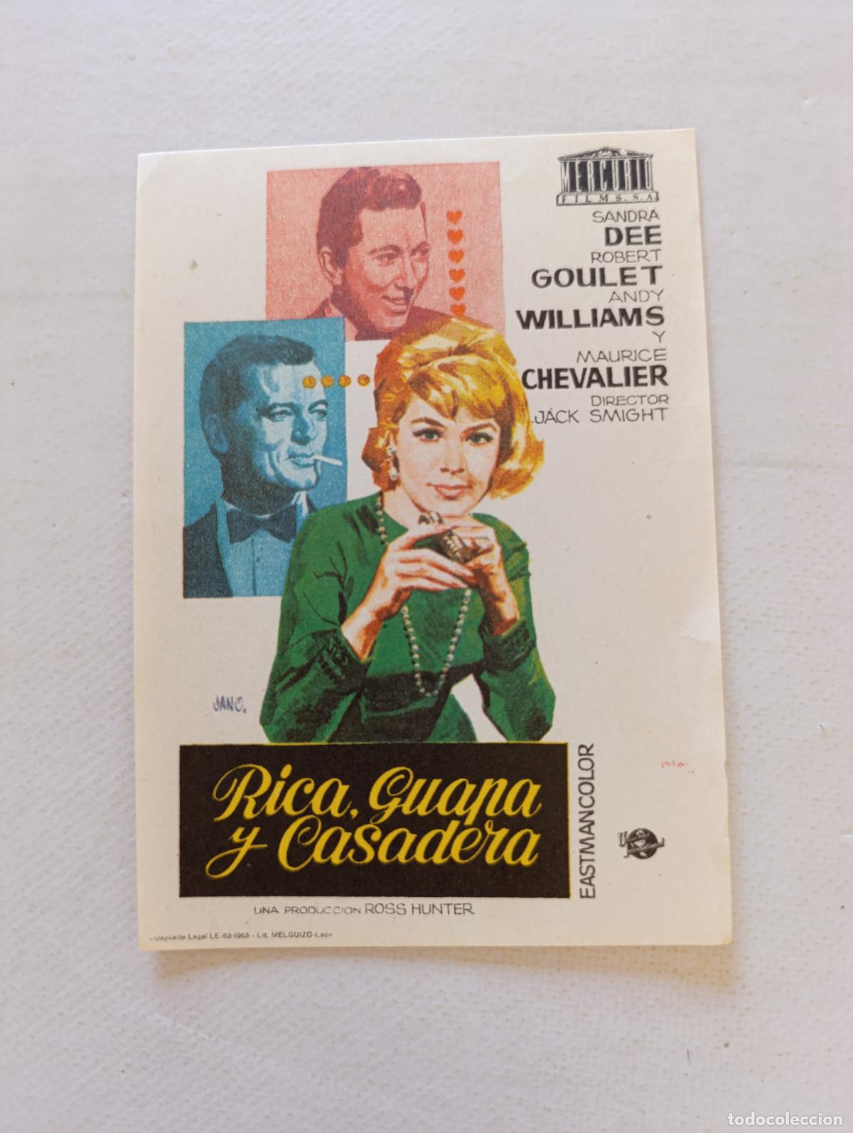 Cine: FOLLETO DE MANO - RICA, GUAPA Y CASADERA - SANDRA DEE - SIN PUBLICIDAD (150C)