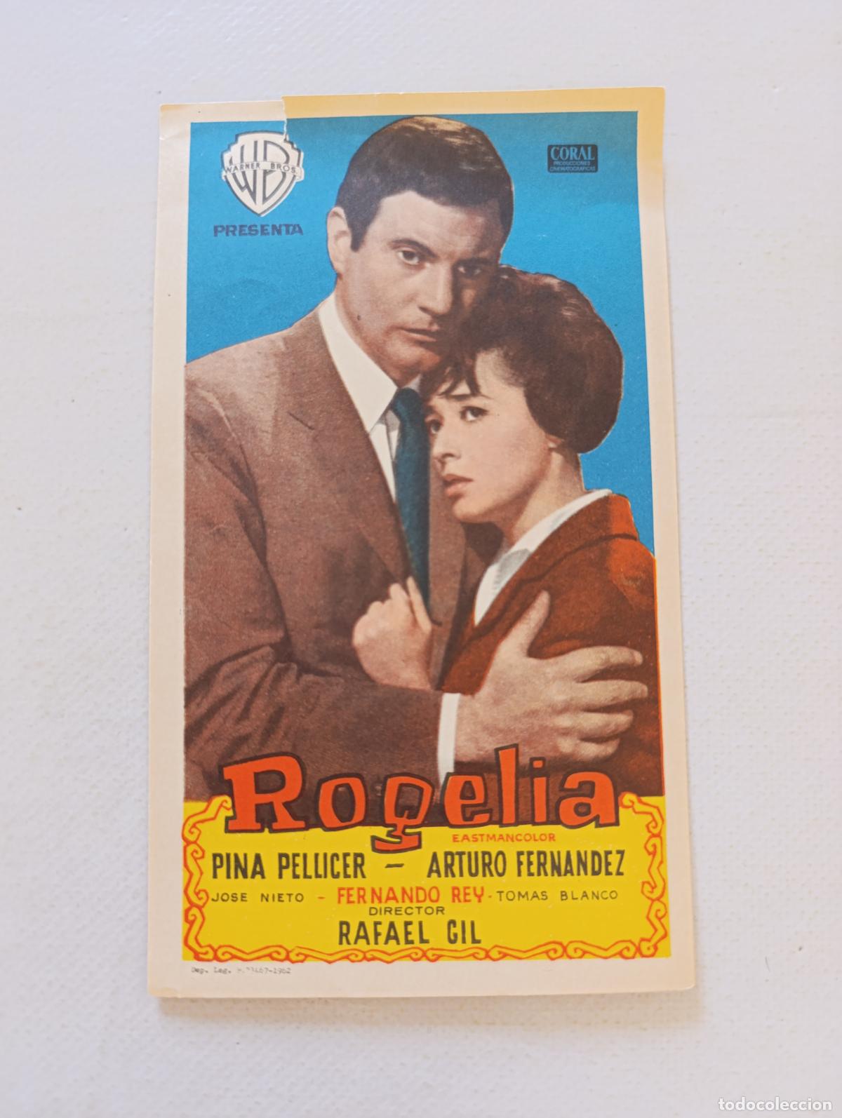 Cine: FOLLETO DE MANO - ROGELIA - PINA PELLICER, ARTURO FERNANDEZ - SIN PUBLICIDAD (150D)