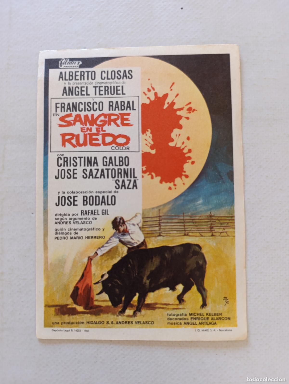 Cine: FOLLETO DE MANO - SANGRE EN EL RUEDO - ALBERTO CLOSAS, FRANCISCO RABAL - SIN PUBLICIDAD (150E)