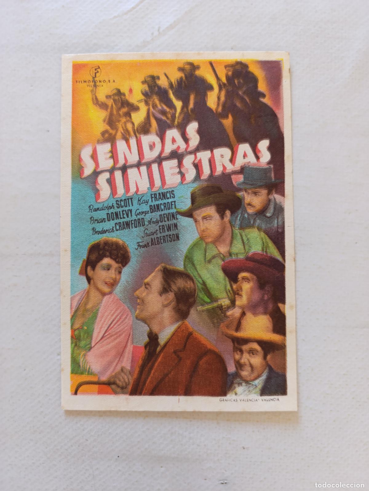Cine: FOLLETO DE MANO - SENDAS SINIESTRAS - RANDOLPH SCOTT (150E)